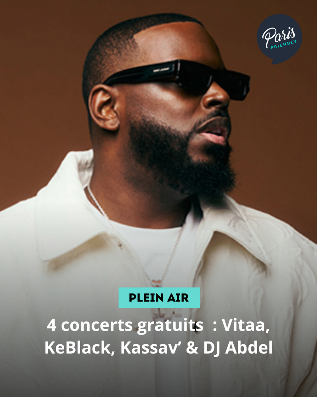 4 concerts gratuits : Vitaa, KeBlack, Kassav&rsquo; & DJ Abdel