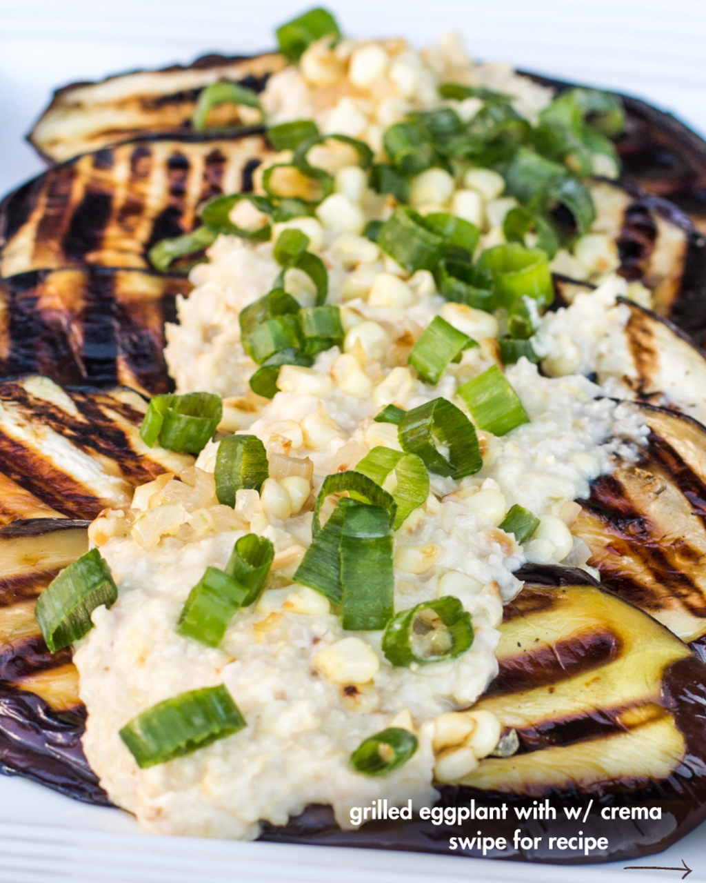 Grilled Eggplant w Corn Crema
