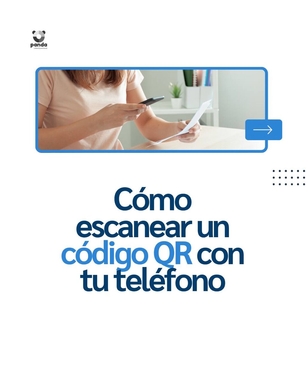 C&oacute;mo escanear un c&oacute;digo QR con tu tel&eacute;fono