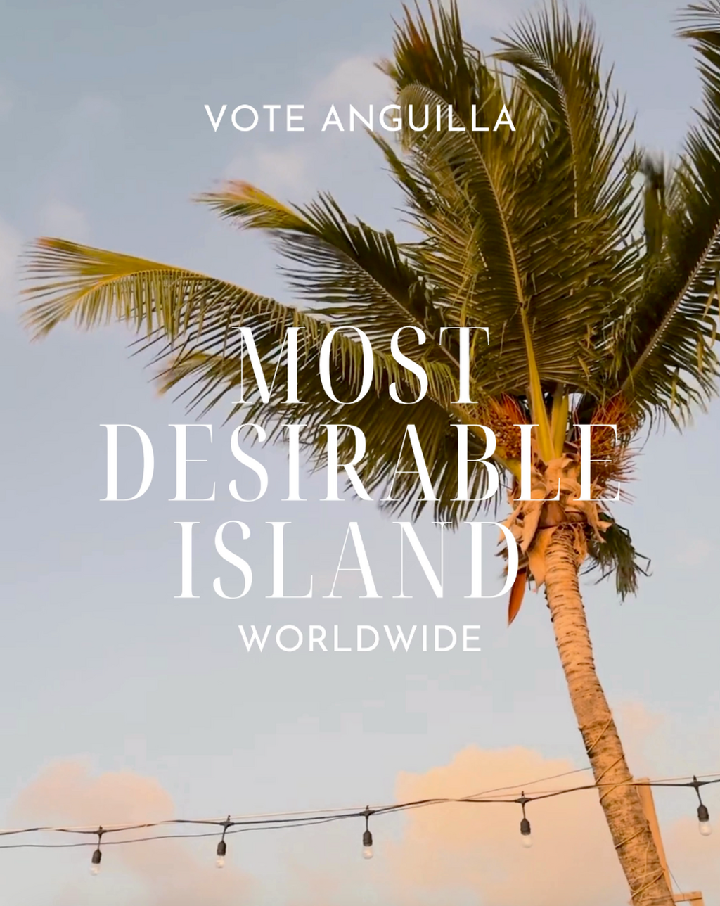 Vote Anguilla: Wanderlust Magazine, Most Desirable Island 