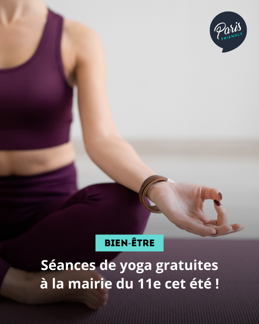 S&eacute;ances de yoga gratuites &agrave; la mairie du 11e cet &eacute;t&eacute; !