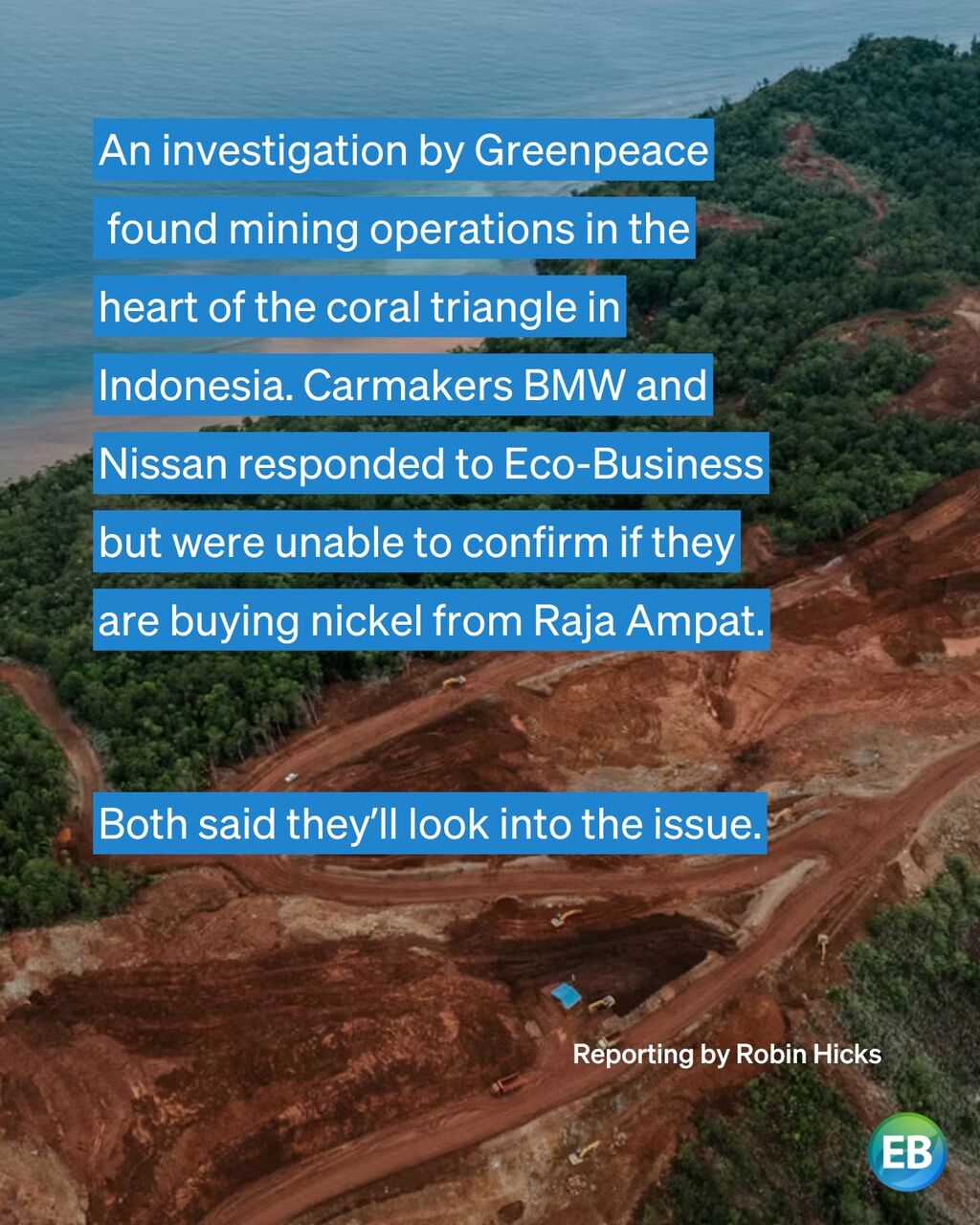 Traceability gap: EV brands cannot confirm if nickel supply is sourced from biodiversity hotspot Raja Ampat