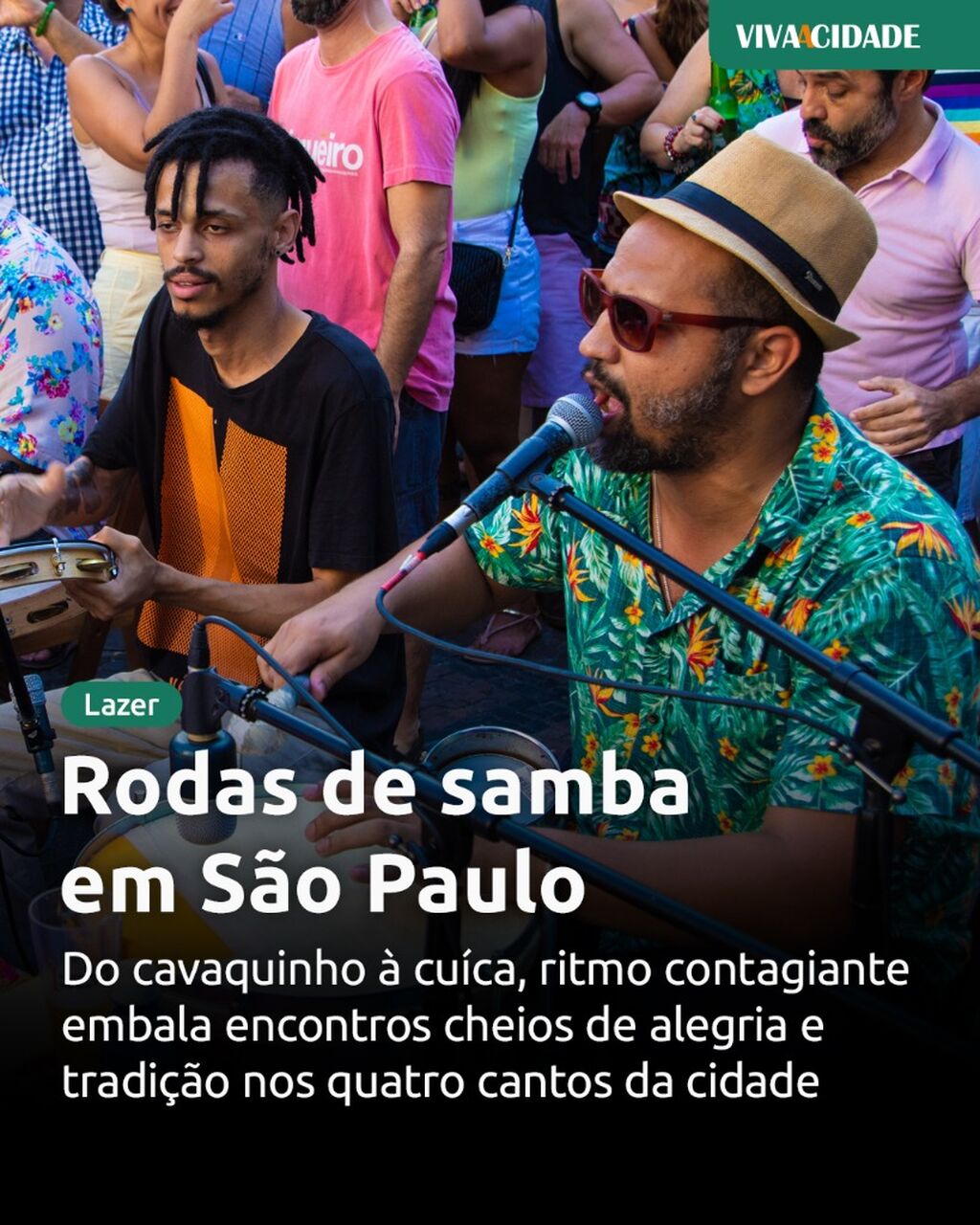 Rodas de samba em S&atilde;o Paulo