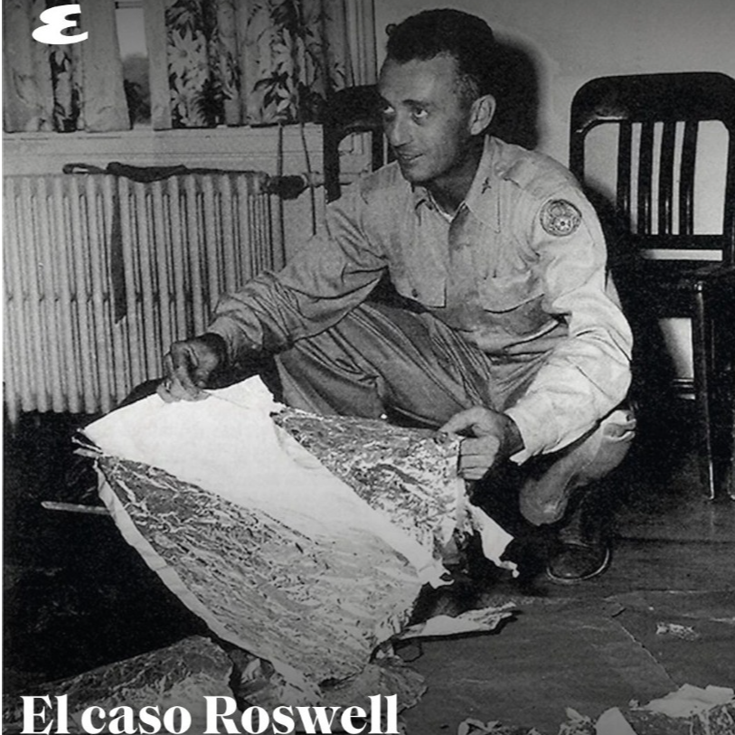 El caso Roswell: C&oacute;mo un globo esp&iacute;a y un mentiroso crearon una leyenda sobre alien&iacute;genas
