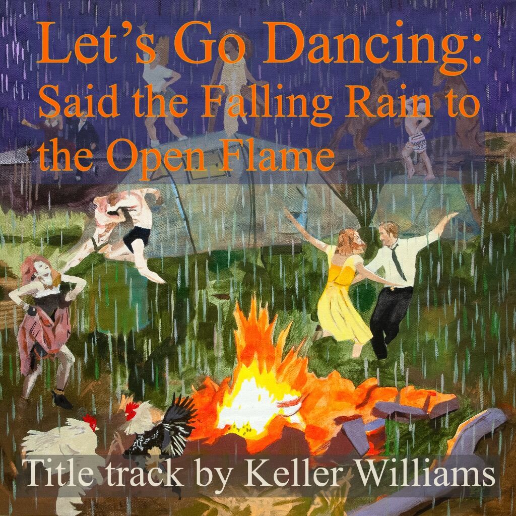 Let's Go Dancing The Reimagined Songs of Kevn Kinney/Drivin n Cryin