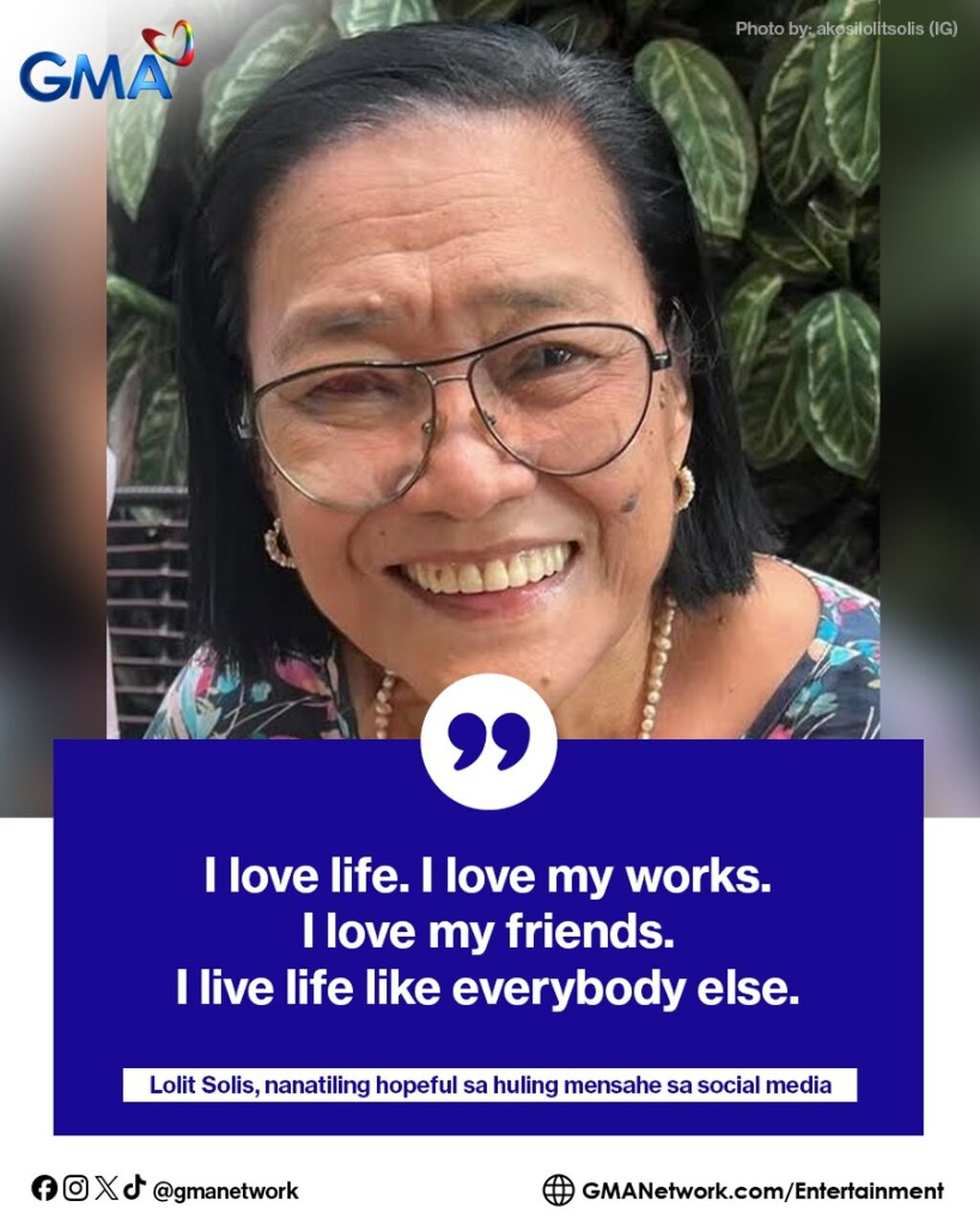 Lolit Solis, nanatiling hopeful sa huling post: 'I love life'