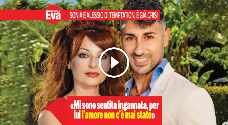Sonia e Alessio, Temptation addio tra durissime accuse