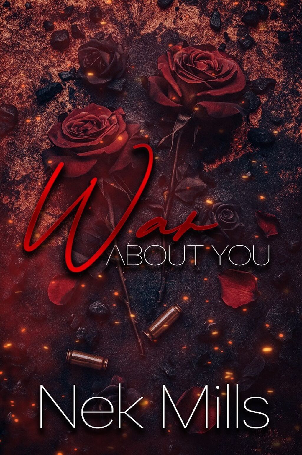 War About You by Nek Mills