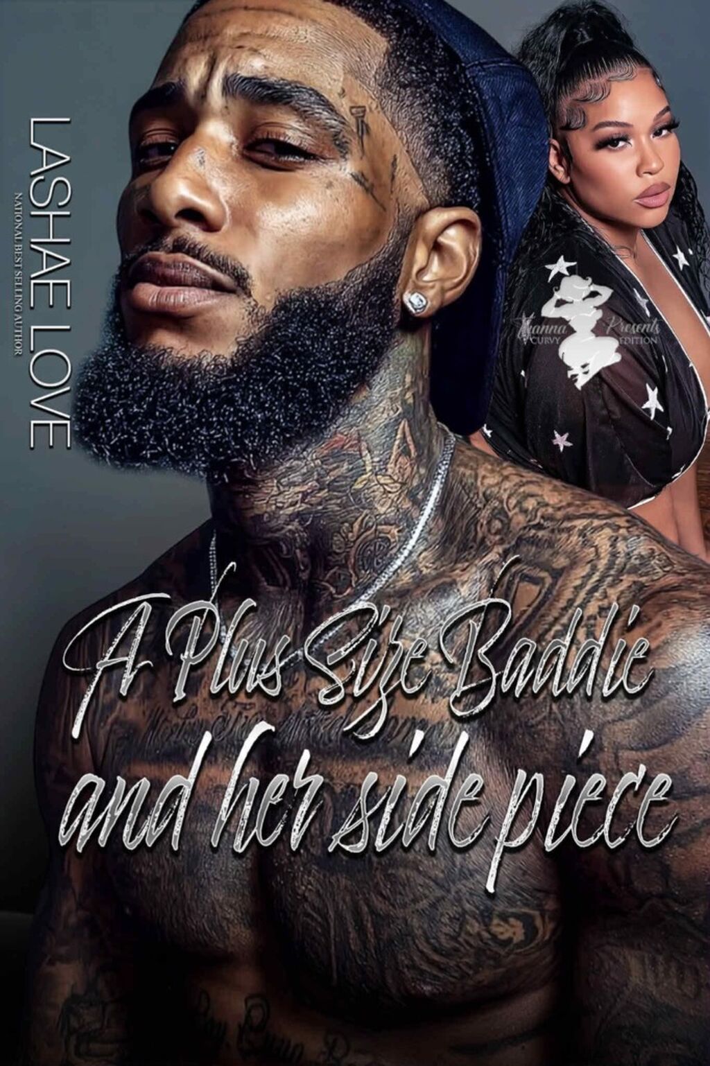 A Plus Size Baddie and Her Side Piece by Lashae Love