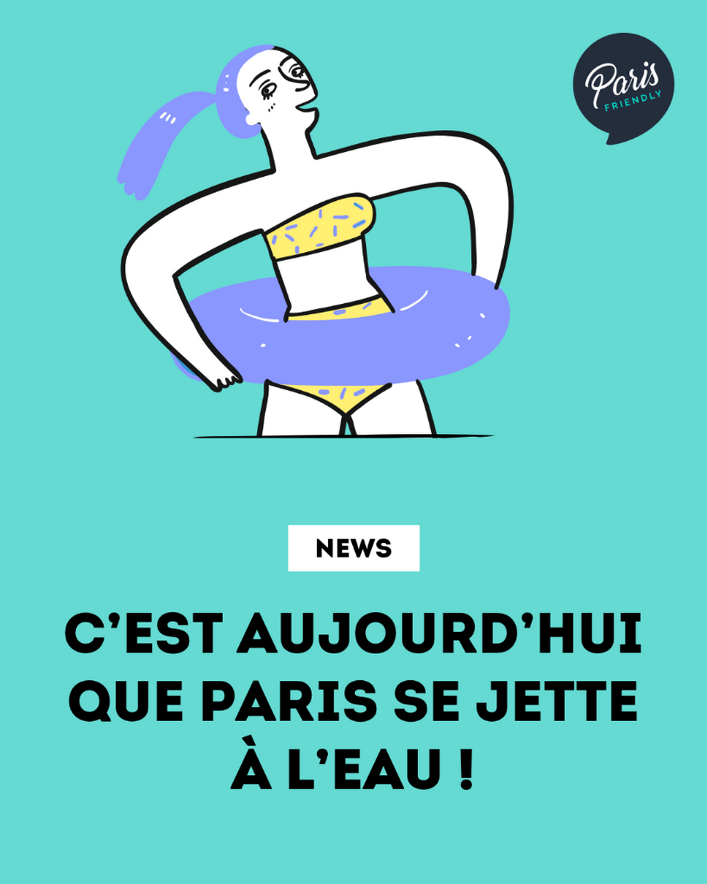 C&rsquo;est aujourd&rsquo;hui que Paris se jette &agrave; l&rsquo;eau !