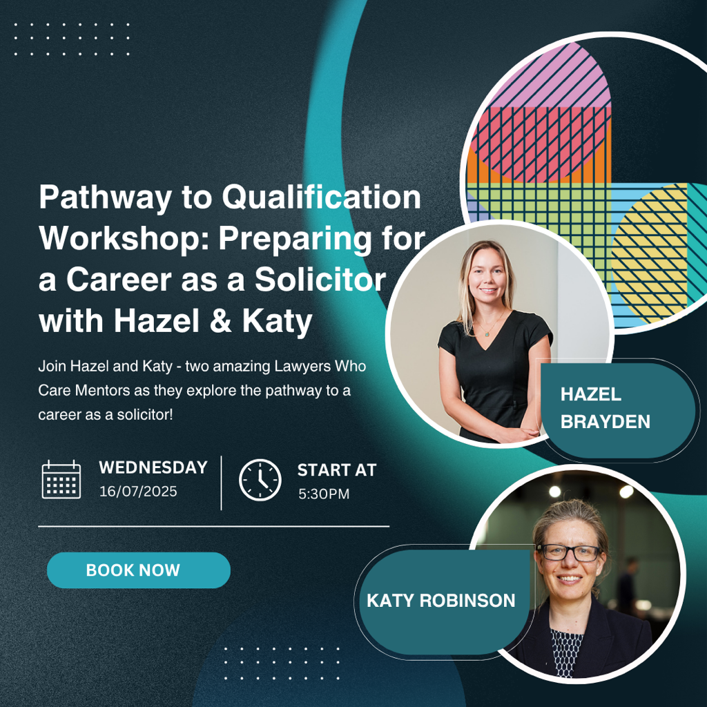Pathway to Qualification Workshop: Preparing for a Career as a Solicitor