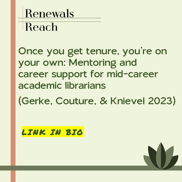RENEWALS REACH: SUPPORT DURING MID-CAREER