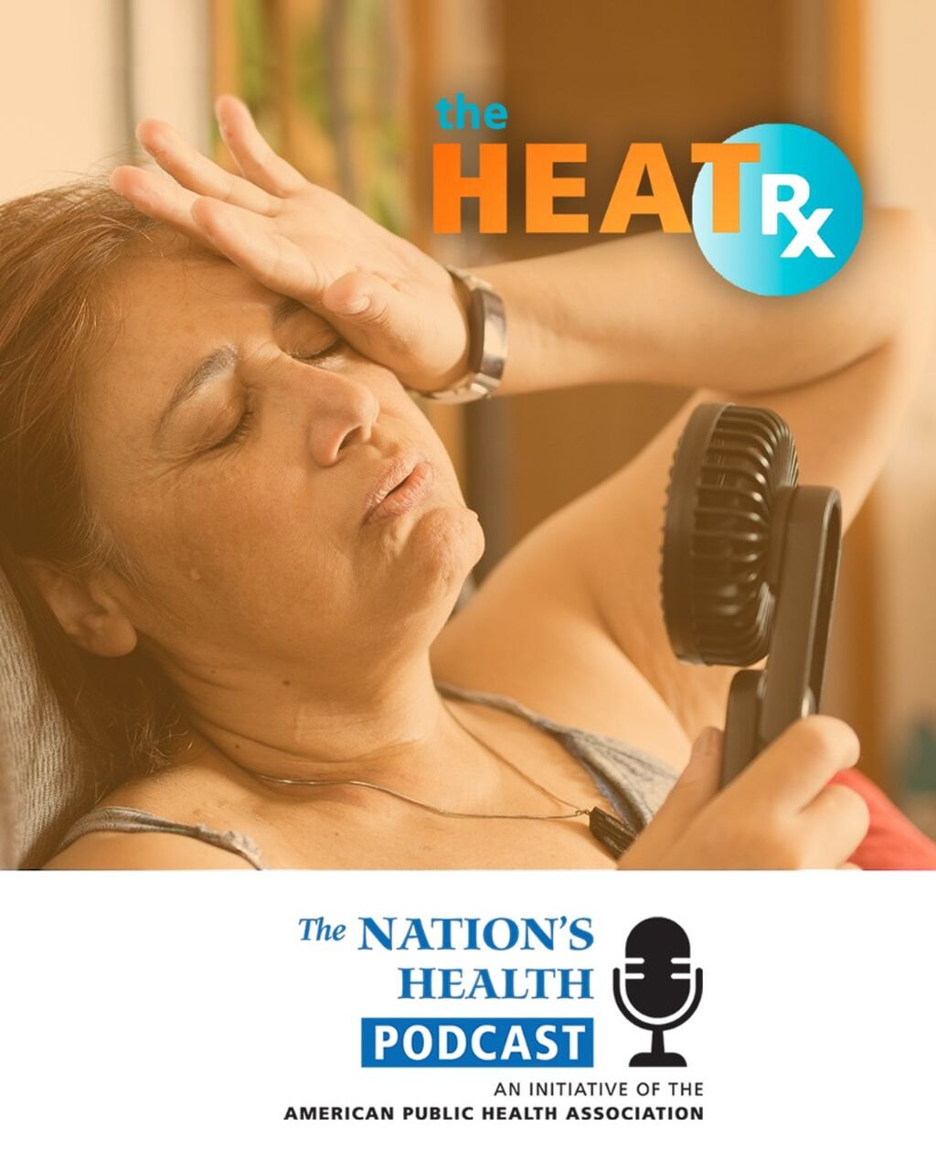 The Nation's Health Podcast - Heat Rx Part 2