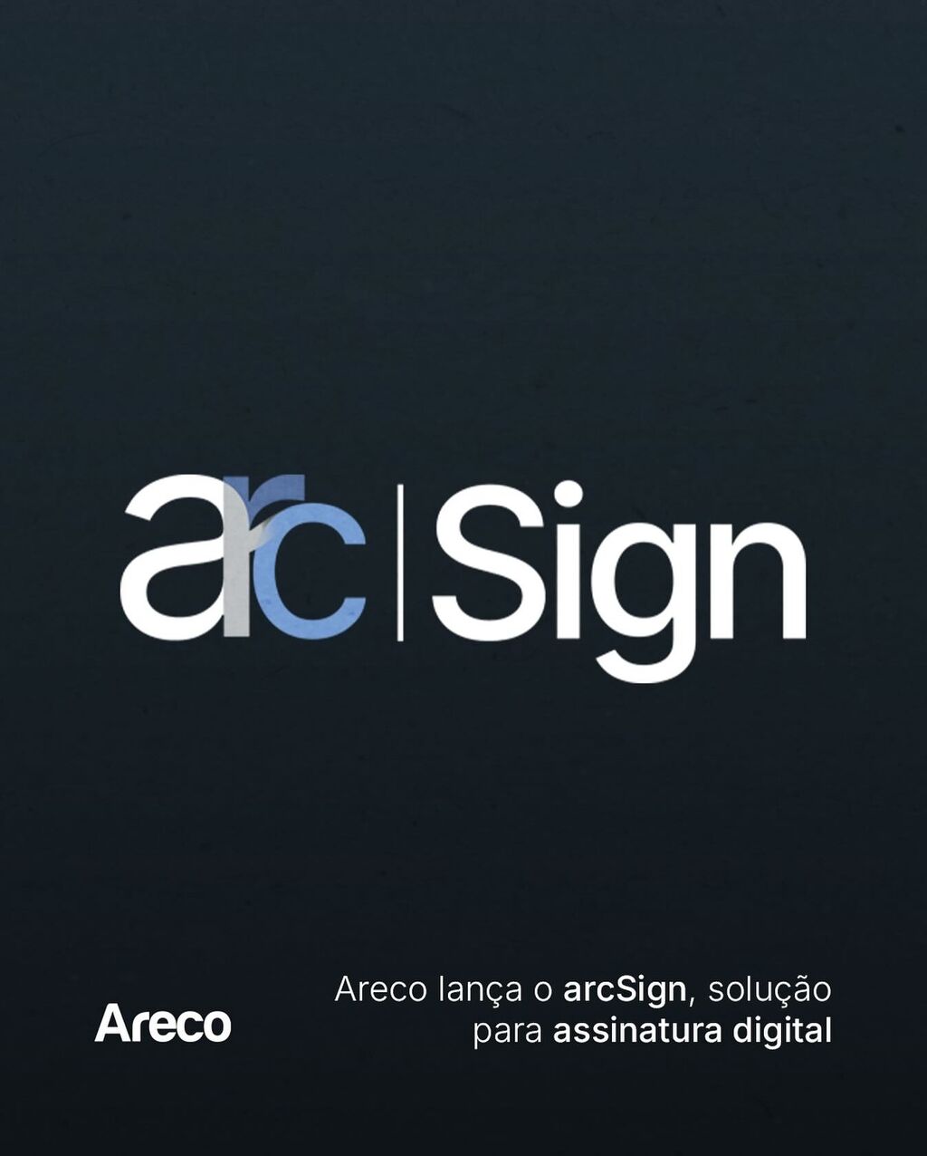arcSign - Assinatura Digital