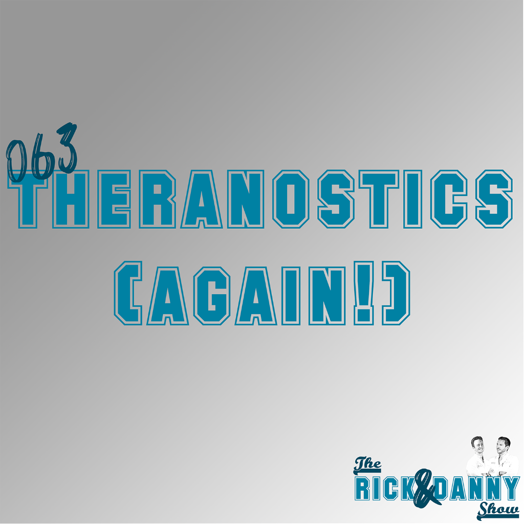 063: Theranostics (Again!)