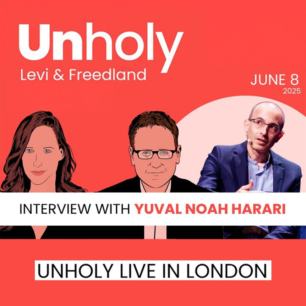 Unholy Live: Israel, AI, and the Future | Yuval Noah Harari