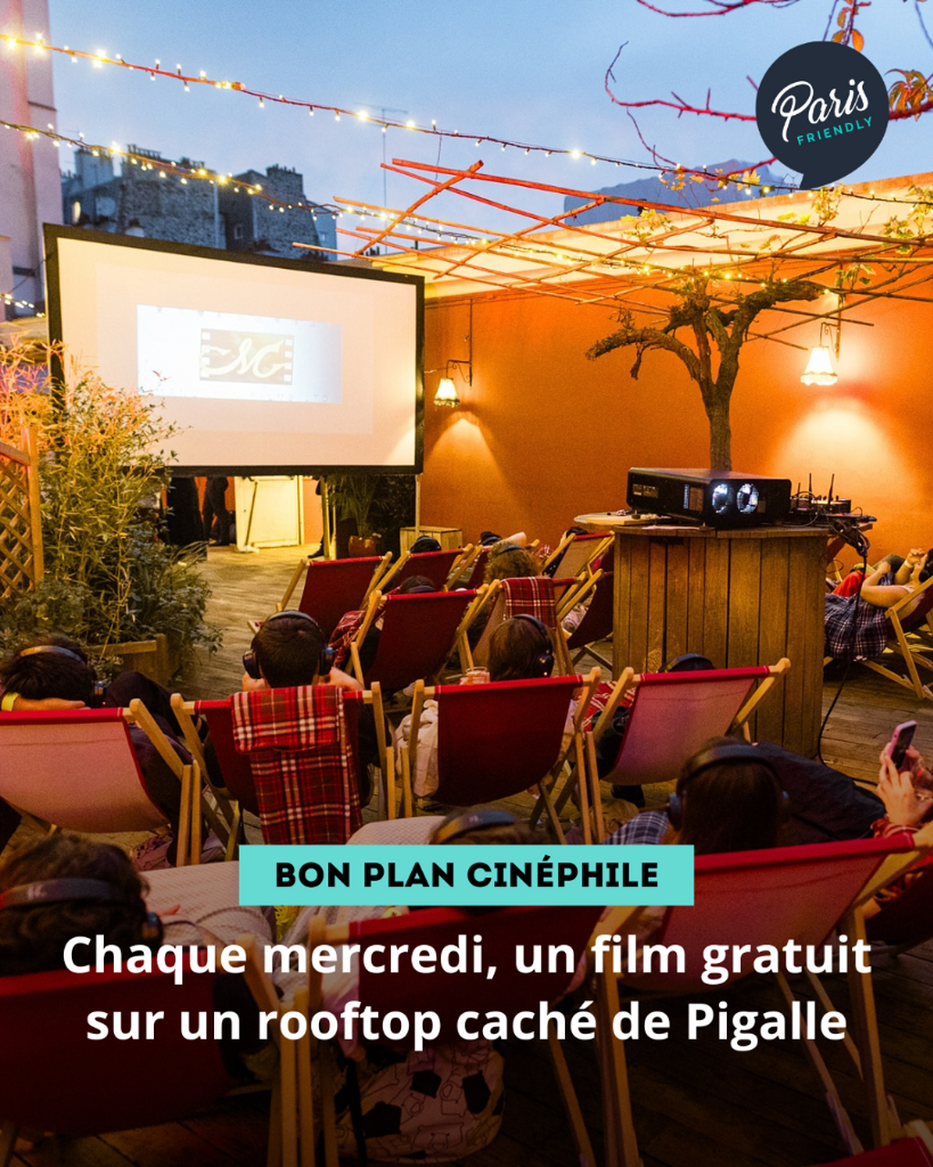 Chaque mercredi, un film gratuit sur un rooftop cach&eacute; de Pigalle