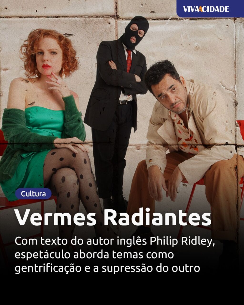 Vermes Radiantes