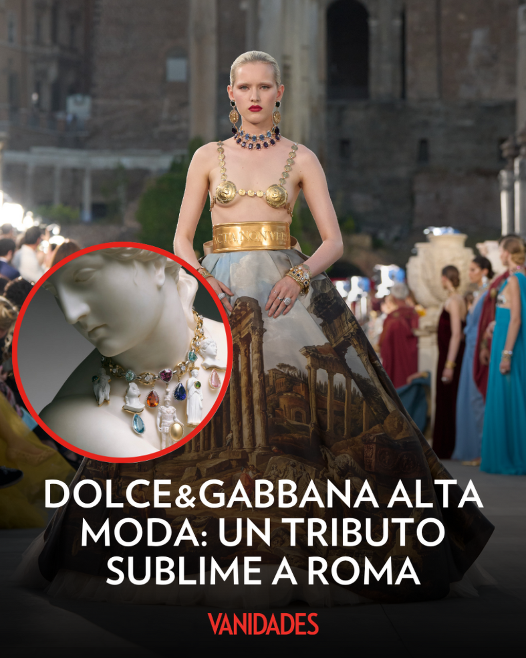 Dolce&Gabbana Alta Moda: un tributo sublime a Roma