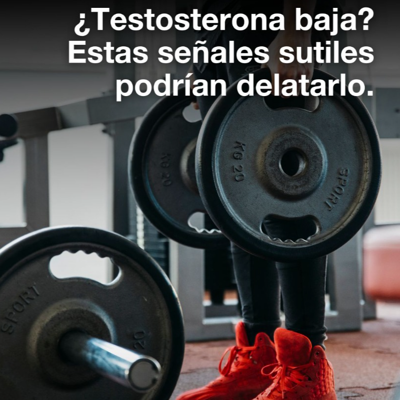 &iquest;Testosterona baja? Estas se&ntilde;ales sutiles podr&iacute;an delatarlo