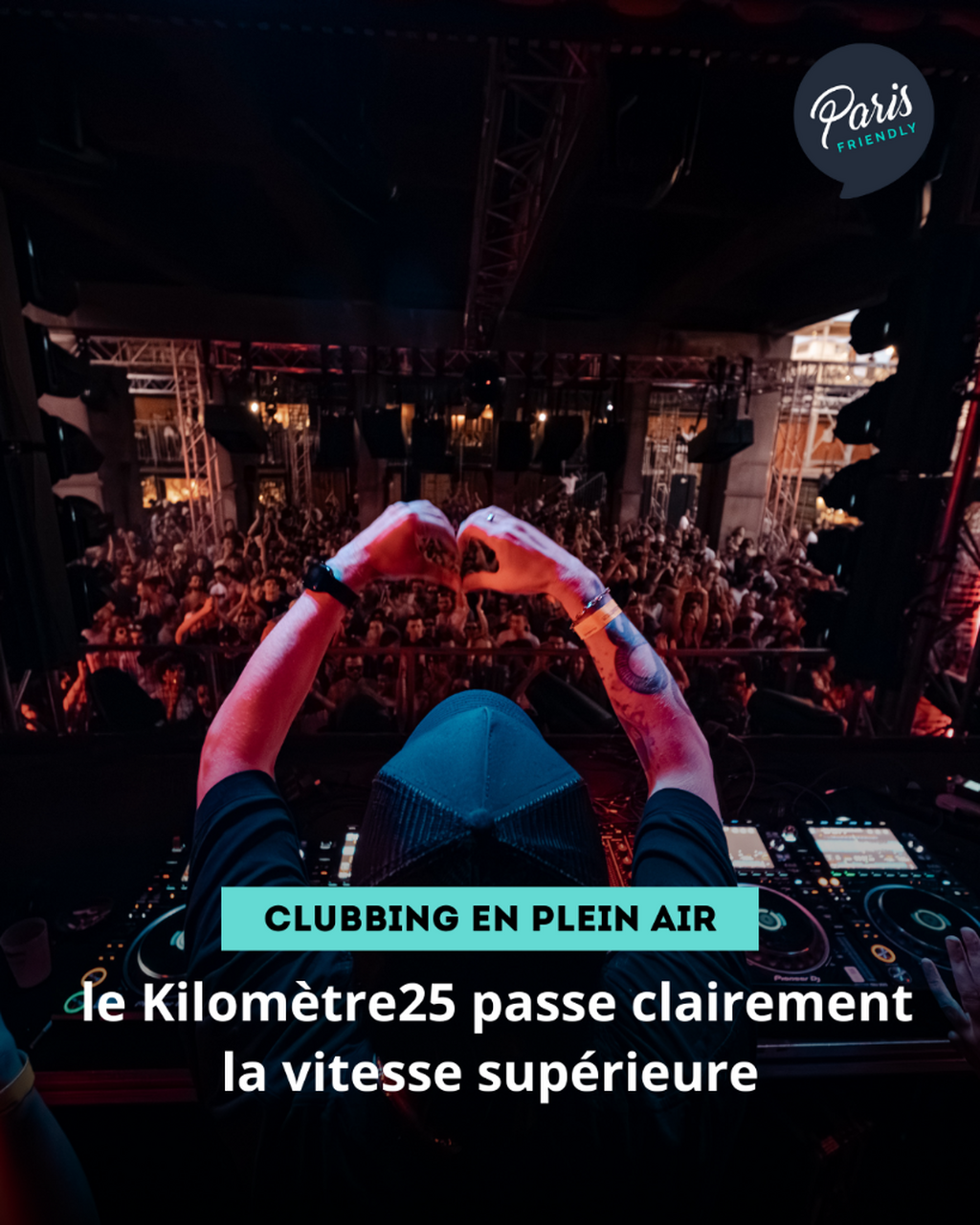 Clubbing en plein air : ce qui vous attend au Kilom&egrave;tre25 cet &eacute;t&eacute;