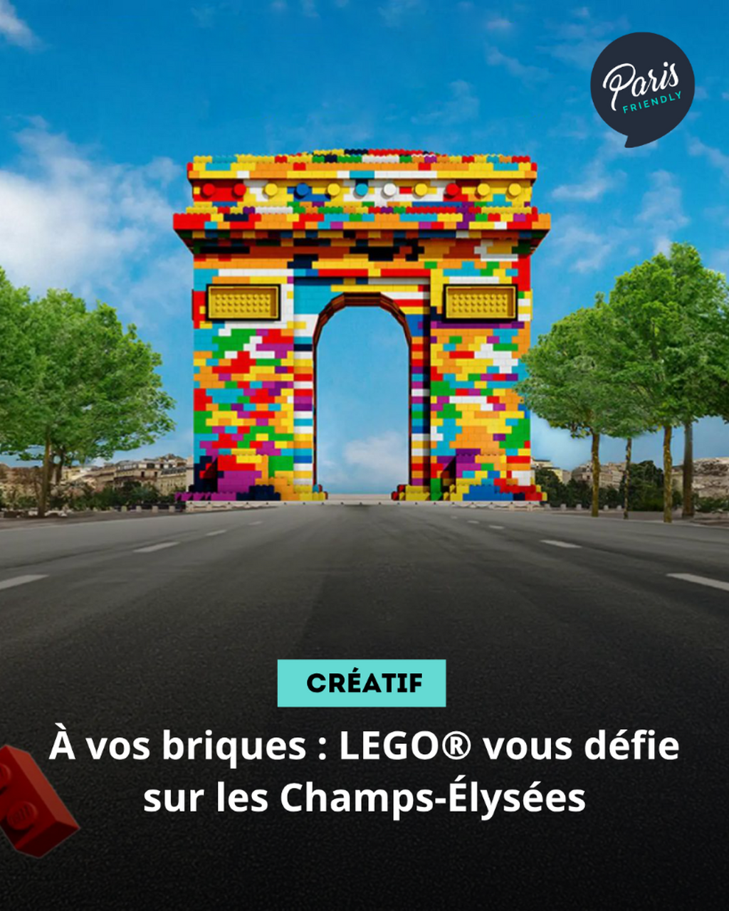 &Agrave; vos briques : LEGO&reg; vous d&eacute;fie sur les Champs-&Eacute;lys&eacute;es