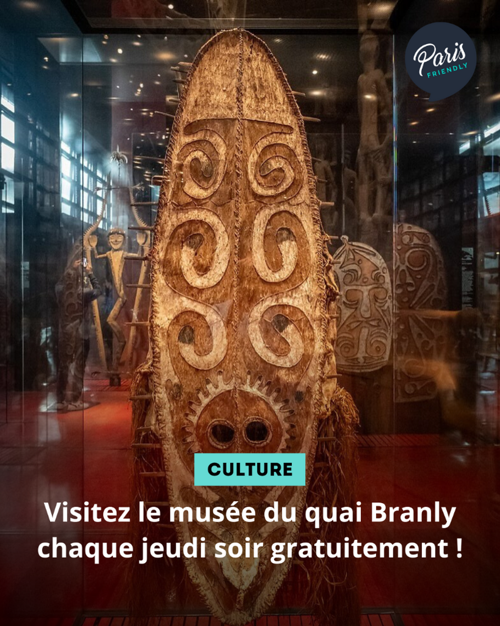 Visitez le mus&eacute;e du quai Branly chaque jeudi soir gratuitement !