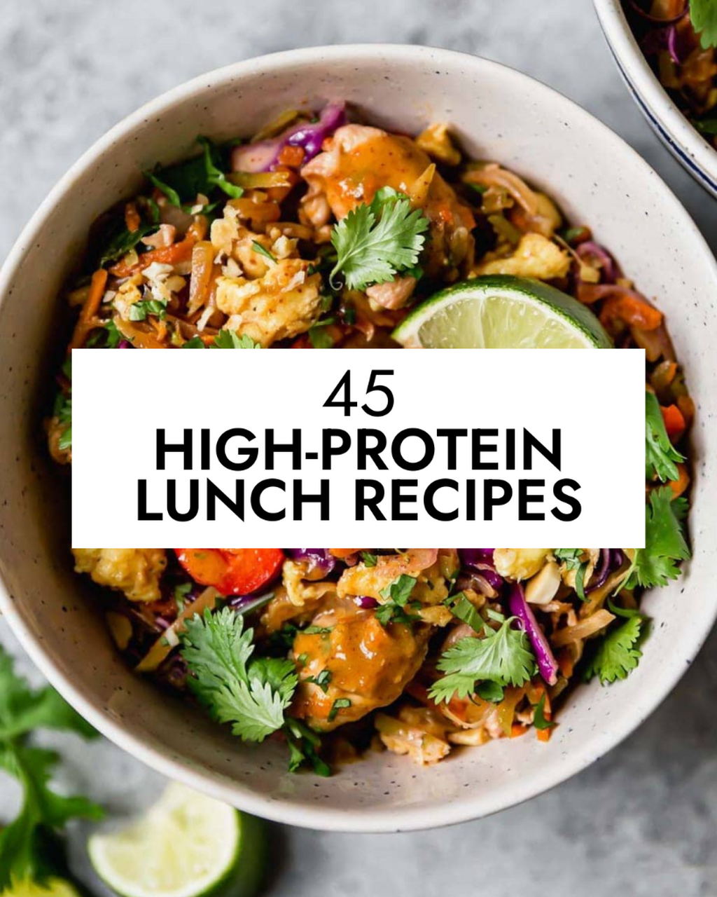 45 High-Protein Lunch Recipes