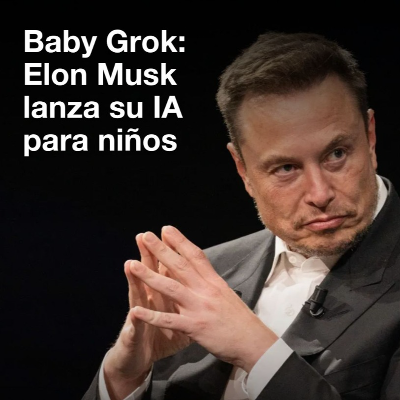 Qu&eacute; es Baby Grok: Elon Musk lanza su IA para ni&ntilde;os