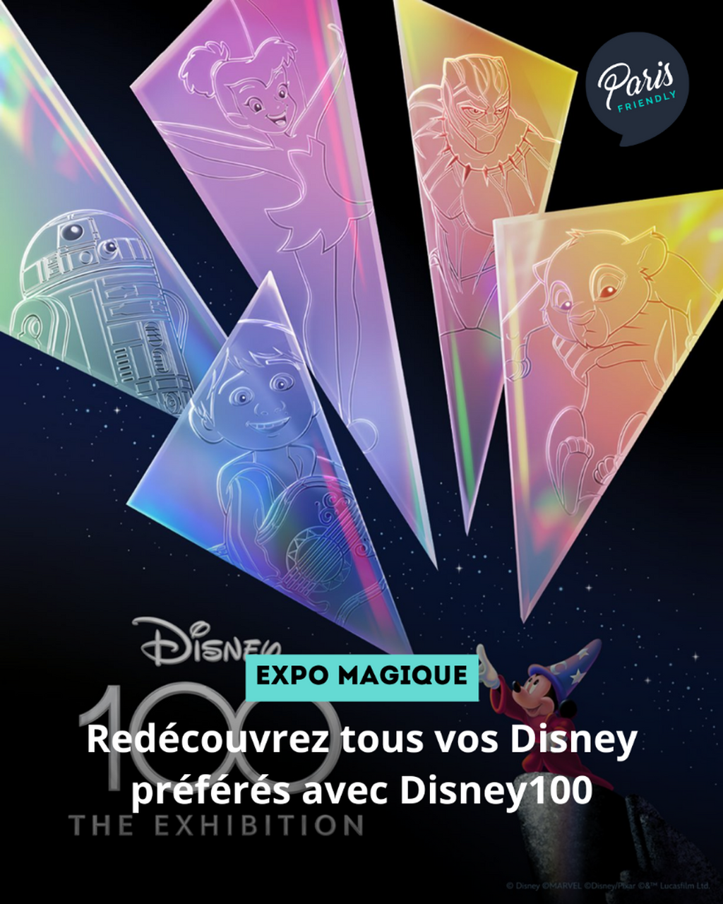 Disney100 : l&rsquo;expo immersive qui fait fondre les grands enfants (et les vrais enfants)
