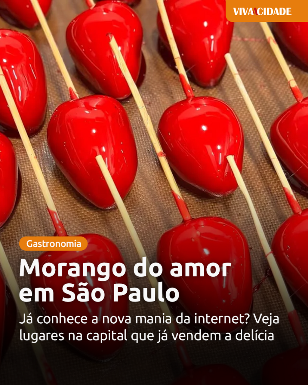 Morango do Amor em SP