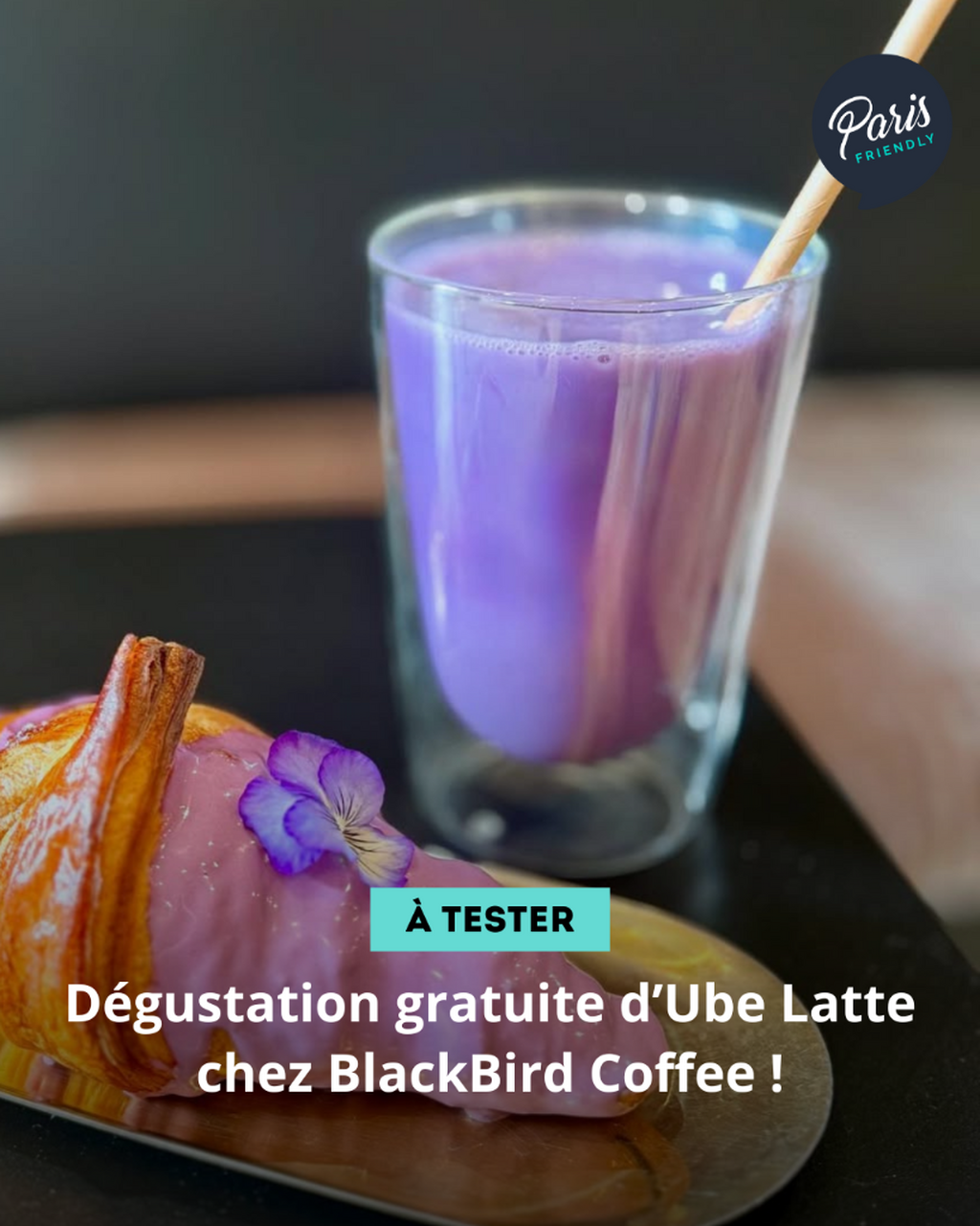 D&eacute;gustation gratuite d&rsquo;Ube Latte chez BlackBird Coffee !