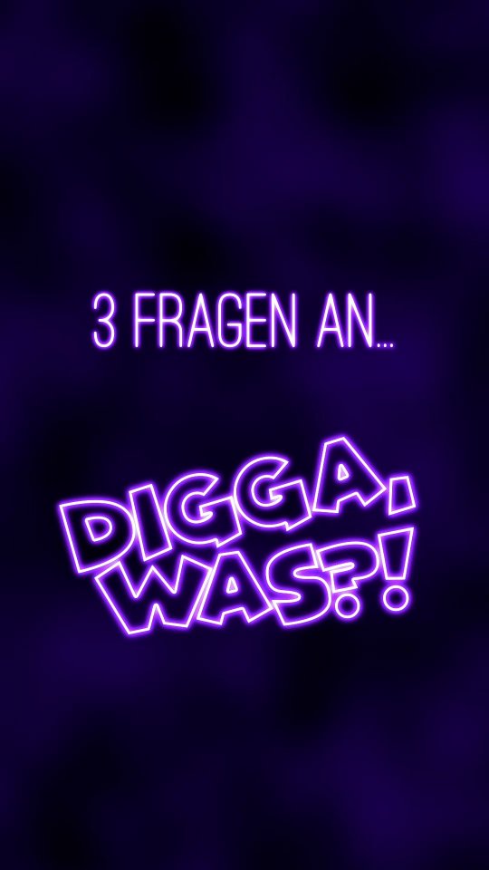 Zum aktuellen Podcast von "Digga, Was?!"