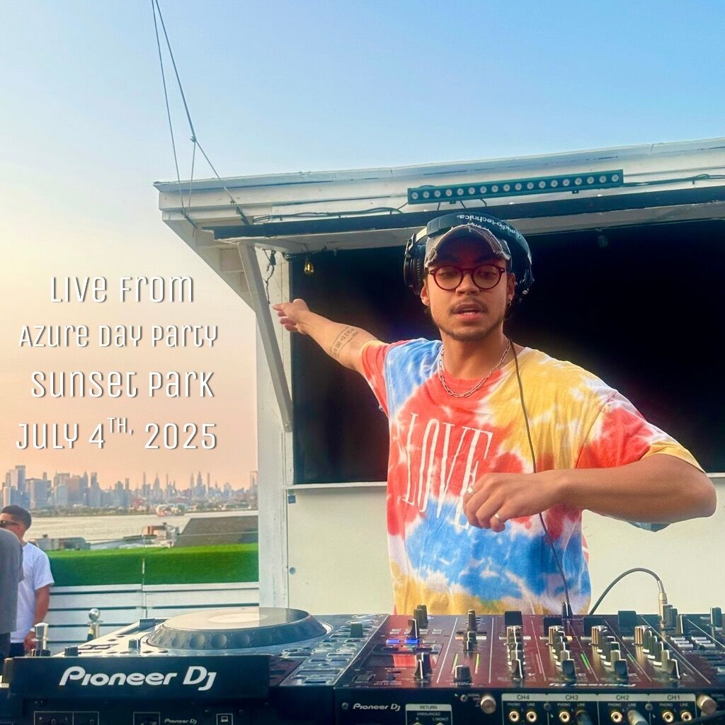 Live from Azure Day Party @ Sunset Park Rooftop 7/24/25