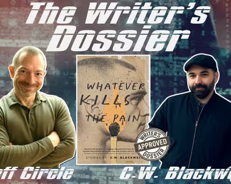 Interview with Jeff Circle on the Writer&rsquo;s Dossier