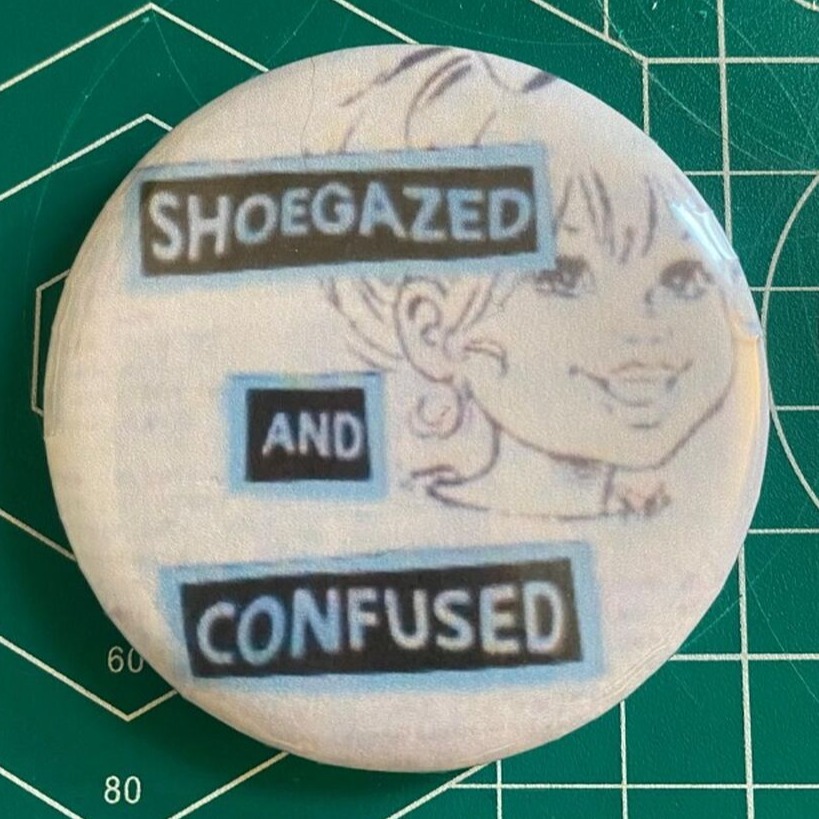 SHOEGAZED AND CONFUSED DISCORD