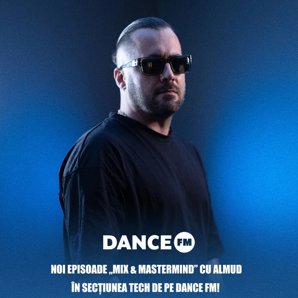 Noi episoade &bdquo;Mix & Mastermind&rdquo; cu Almud &ndash; &icirc;n secțiunea Tech de pe Dance FM!