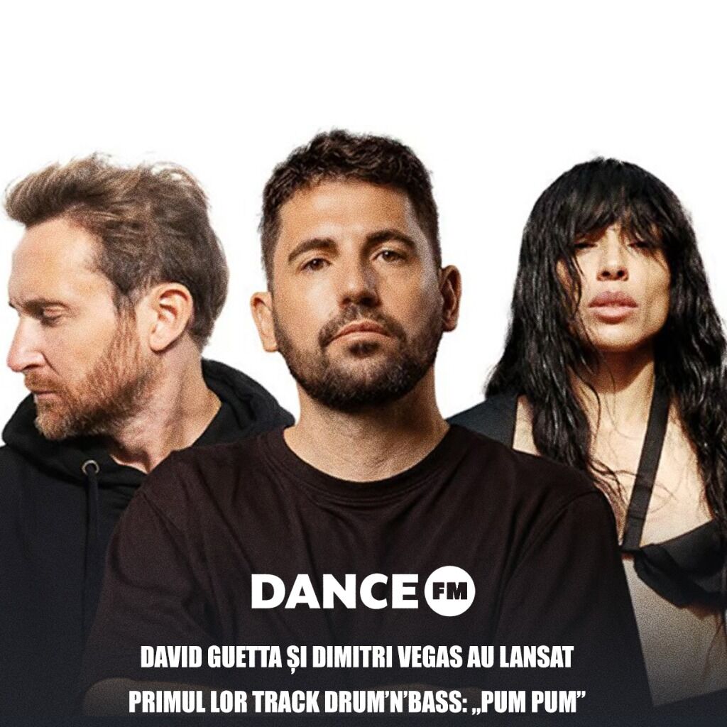 David Guetta și Dimitri Vegas au lansat primul lor track drum&rsquo;n&rsquo;bass: &bdquo;Pum Pum&rdquo;