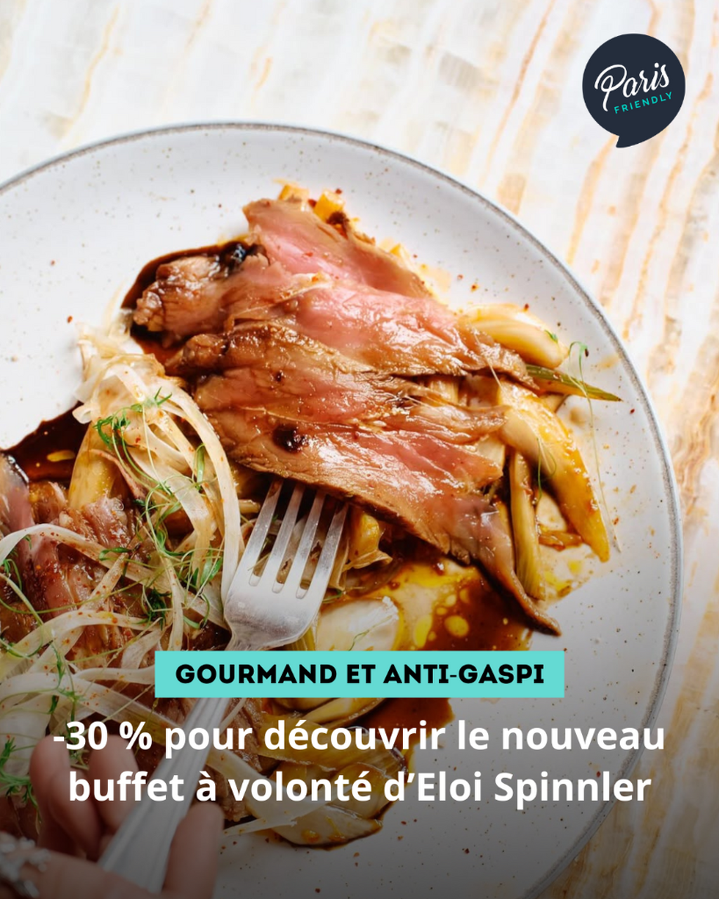 -30 % pour d&eacute;couvrir le nouveau buffet &agrave; volont&eacute; d&rsquo;Eloi Spinnler