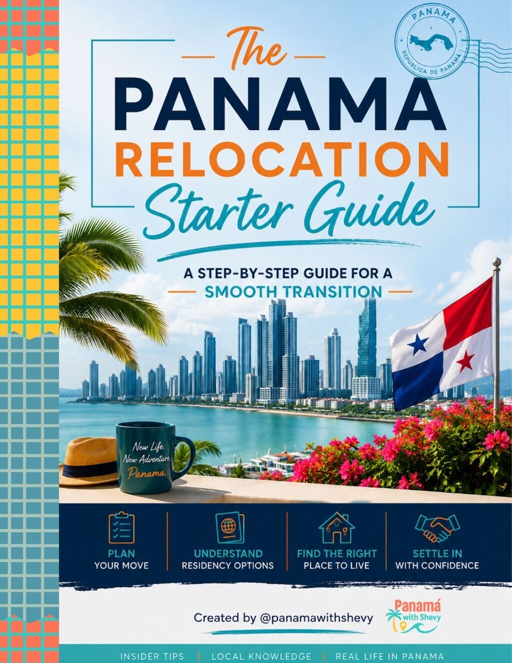 The Panama Relocation Starter Guide