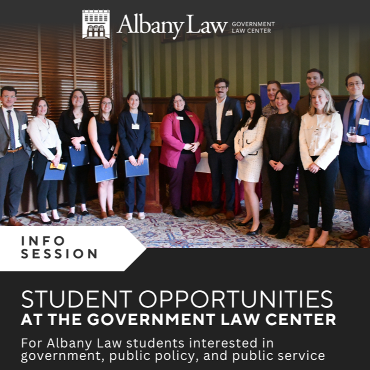 Where Law Meets Public Service: Student Opportunities at the Government Law Center