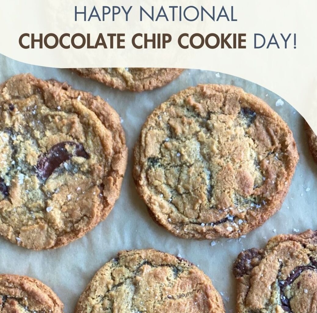 National Chocolate Chip Cookie Day
