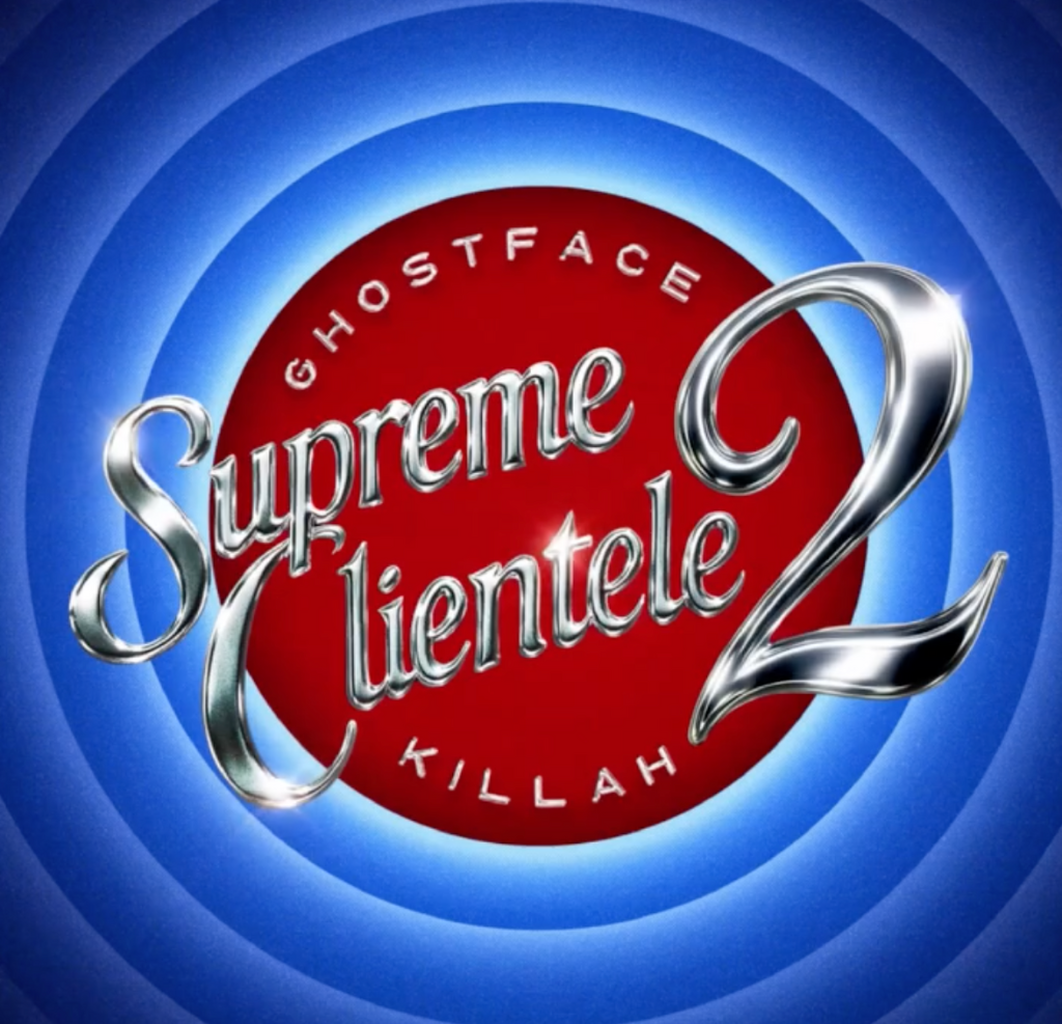 Listen To Ghostface Killah's - Supreme Clientele 2