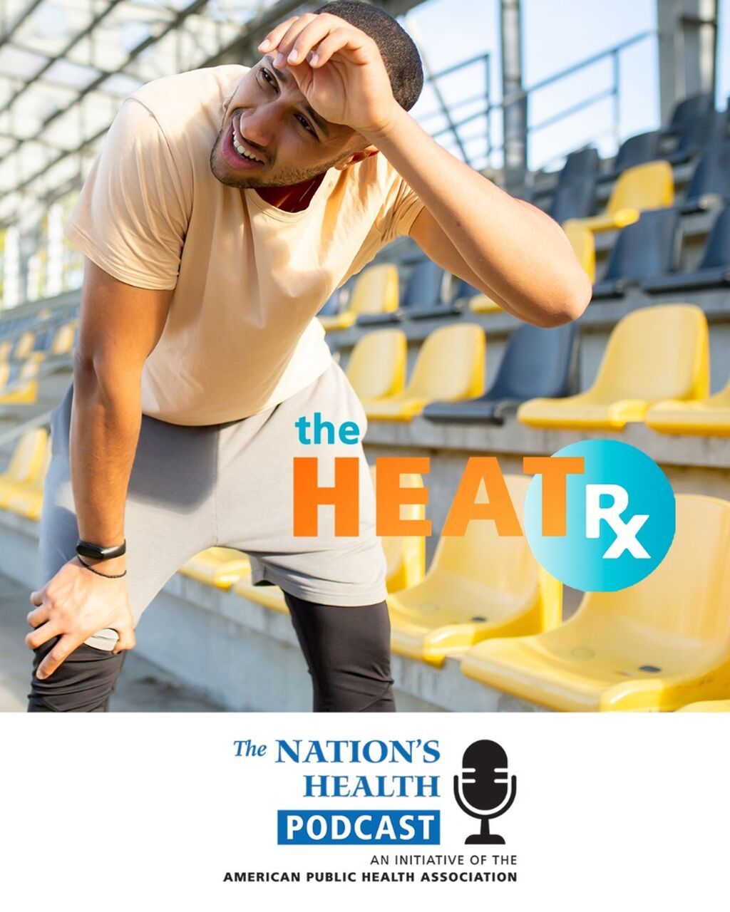 The Nation's Health Podcast - Preventing Heat Sicknesses 
