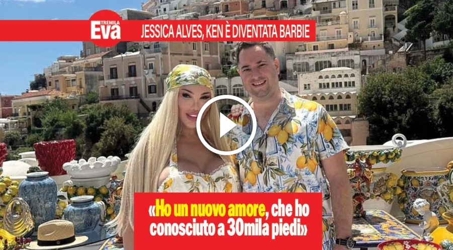Jessica Alves, il Ken Umano ora &egrave; Barbie e si &egrave; innamorata