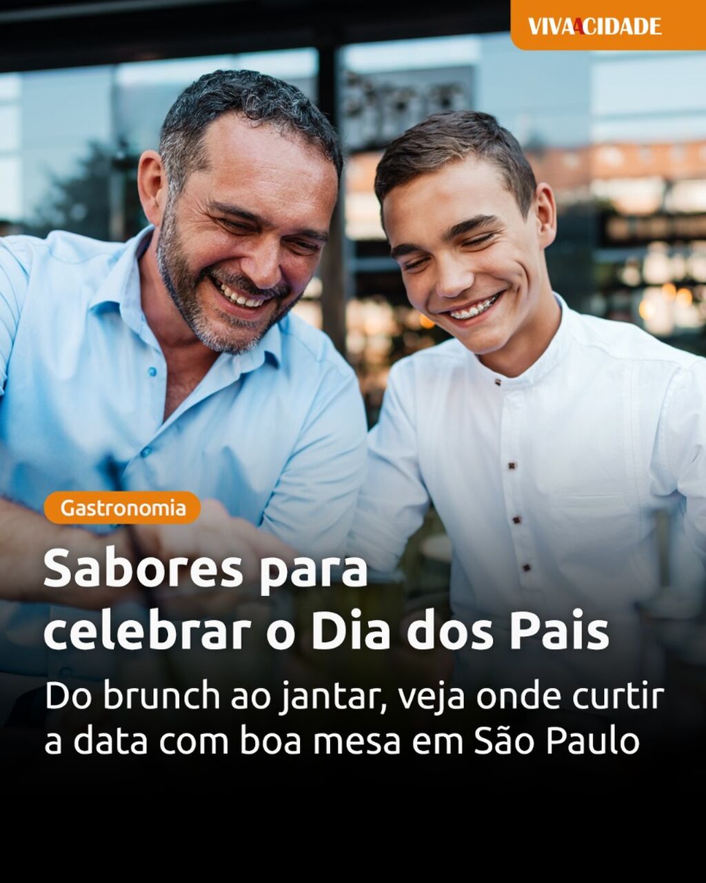 Sabores para celebrar o Dia dos Pais