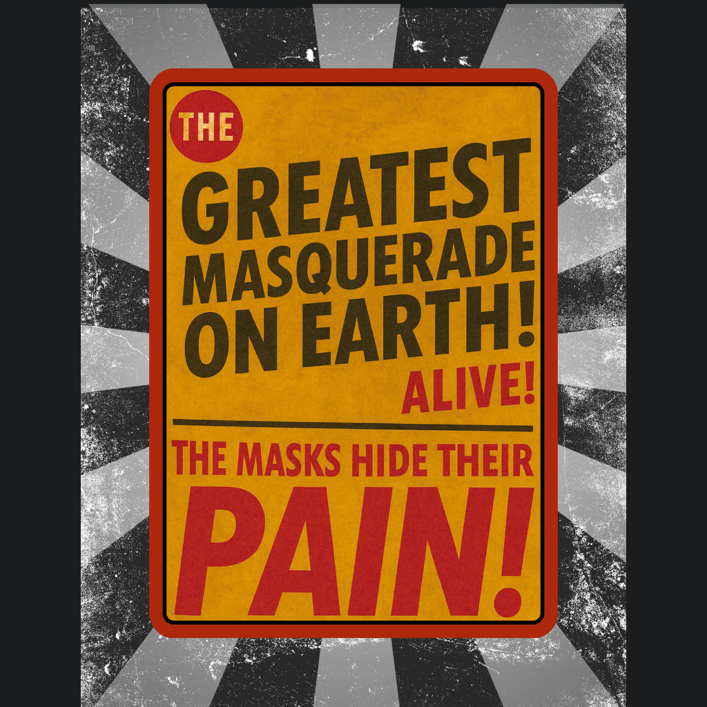 Circus Poster 10 "PAIN"