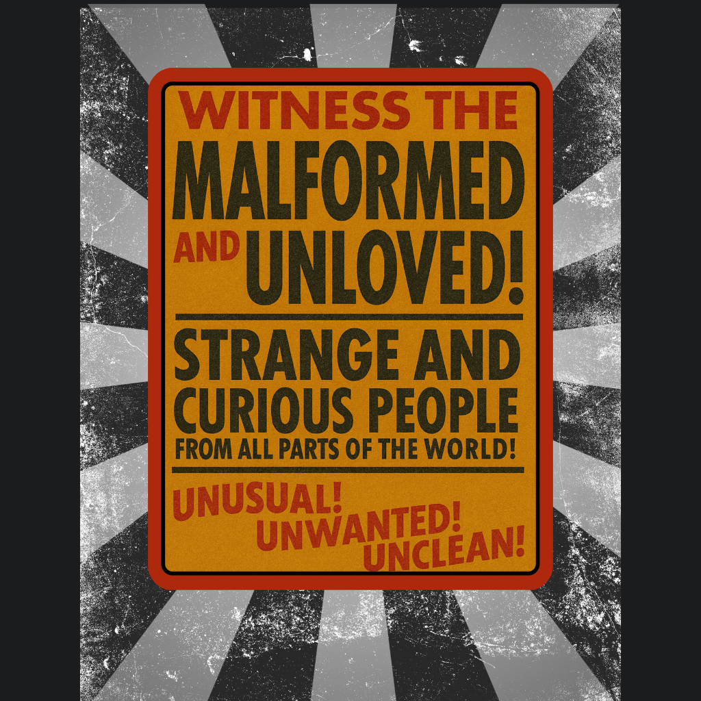 Circus Poster 11 "Malformed"