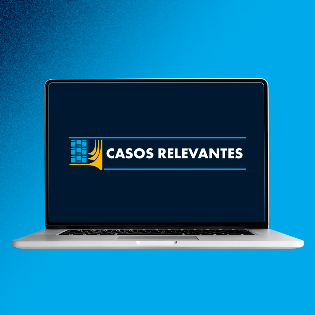 Casos Relevantes