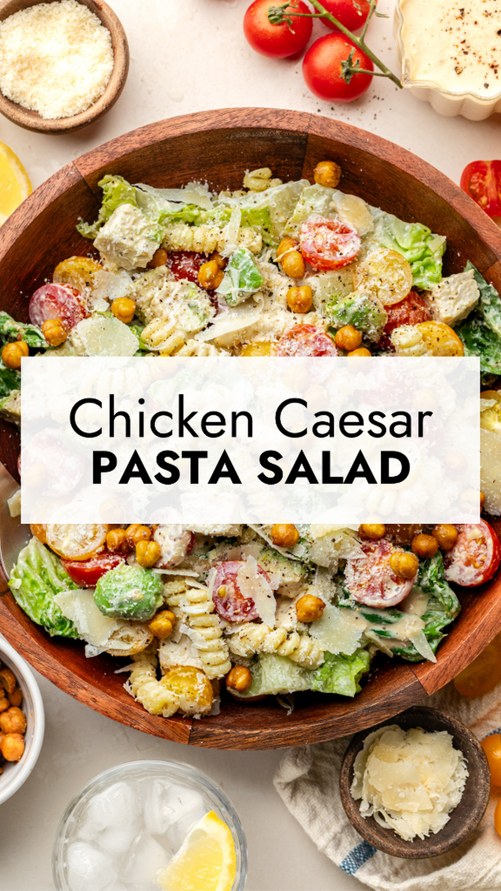 Chicken Caesar Pasta Salad